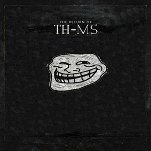 THMS - WHY SO SERIOUS??