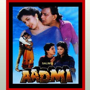 Aadmi (Original Motion Picture Soundtrack) album