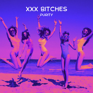 Purity by xXx BITCHES