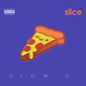 SLICE by Glow G.