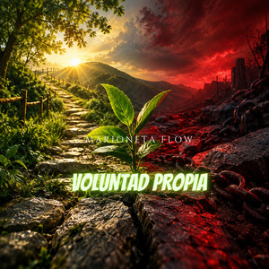 Voluntad propia by MARIONETA FLOW