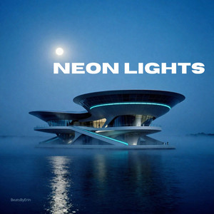 Neon Lights by BeatsByErin