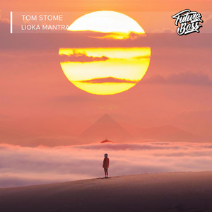 Lioka Mantra by Tom Stome