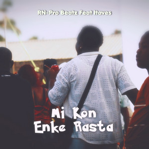Mi Kon Enke Rasta by RN-Pro Beatz, Itaves