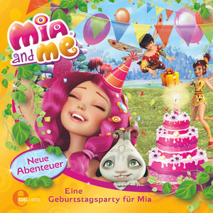 Eine Geburtstagsparty für Mia - Intro by Mia and Me