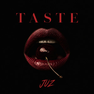 Taste by JUZ