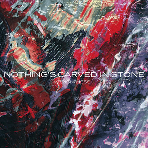 FIRE INSIDE US　NOTHING'S CARVED IN STONE Fire Inside Us - Album by Nothing's Carved In Stone | Spotify