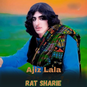 Ajiz lala - Rat Sharie