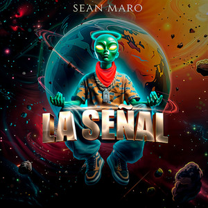 La Señal by Sean Maro