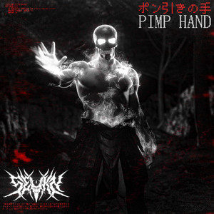 PIMP HAND by SEVNN