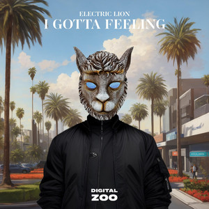 Electric Lion - I Gotta Feeling