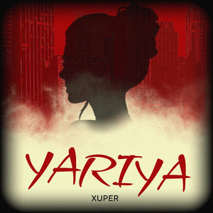 Xuper - YARIYA