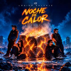 Noche de calor by Código Salvaje