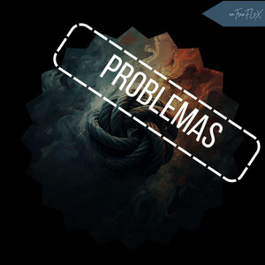 problemas by anTraxFLeX