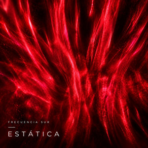 Estática by Frecuencia Sur