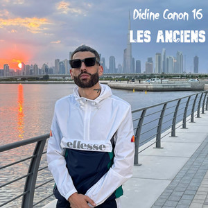 Didine Canon 16 - Les Anciens