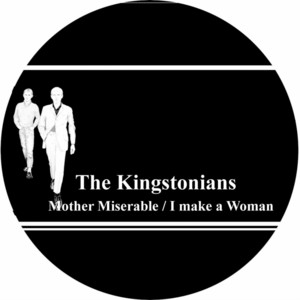 Mother Miserable by The Kingstonians