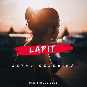 Jetro Serquiña - Lapit