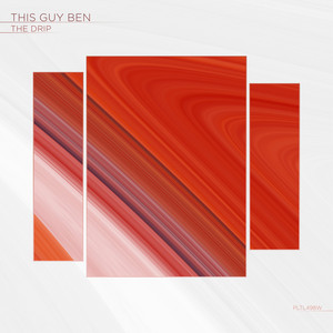 The Drip by This Guy Ben