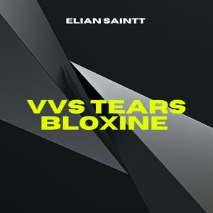 VVS Tears Bloxine by Elian Saintt