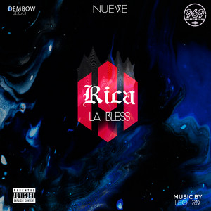 Rica by LeoRD Produciendo, Nueve