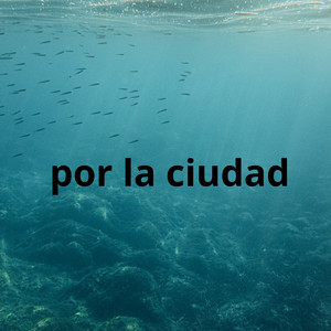 por la cuidad by mr yeral ussa