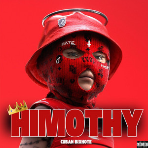 Cuban Bixhote - HIMOTHY