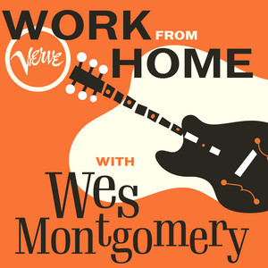 Work From Home with Wes Montgomery album