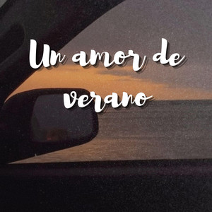Un Amor De Verano by Emilio Vargas