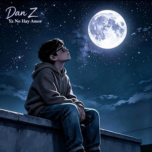 Ya no hay amor by Dan.Z