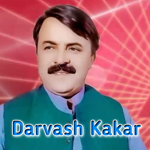 Darvash Kakar - Torri Shpy Sahar Larri