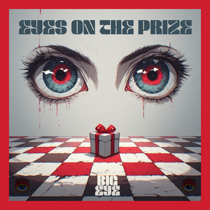 Eyes on the Prize by Big Eye Band