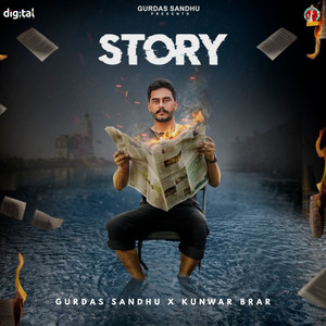 Gurdas Sandhu & Kunwar Brar - Story