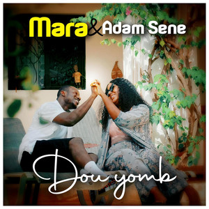 Mara & Adam Séne - Dou Yomb