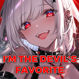 I'm The Devil's Favorite by Sakura Yuki