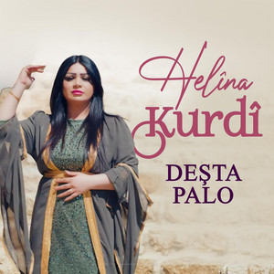 Deşta Palo by Helina Kurdi