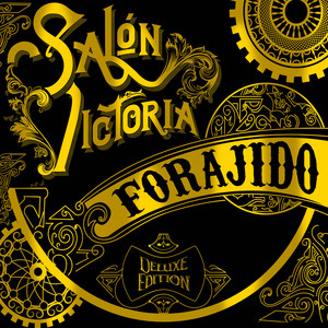 Forajido (Deluxe Edition) cover