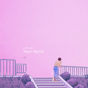 Your Hand by Lofi Code