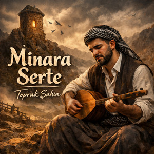 Mınara Serte by Toprak Şahin