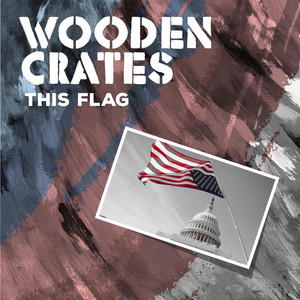 This Flag by Wooden Crates
