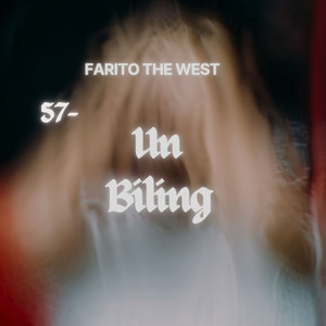 Un Biling by Farito The West