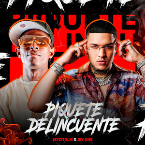 Piquete Delincuente by JeycitoLM, Jey One