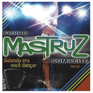 Mastruz Com Leite - Pau Queimado