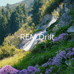 REM Drift by Prophet of the Melody