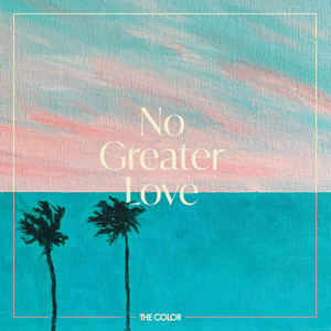 After My Heart by The Color