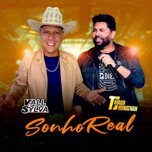 Vall Sylva - Sonho Real (feat. Thiago jhonathan(TJ))