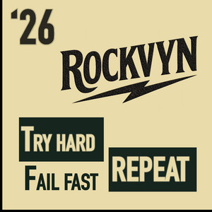 Try hard, fail fast, repeat by Rockvyn
