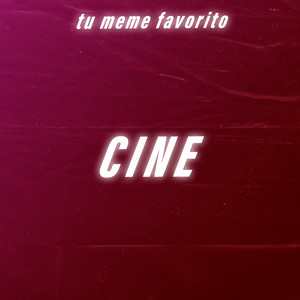 tu meme favorito - Cine