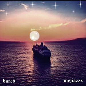 barco by mejiazzz