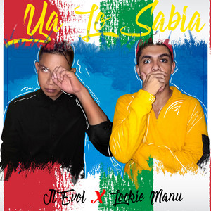 Ya Lo Sabia by Lockie, Jl Evol